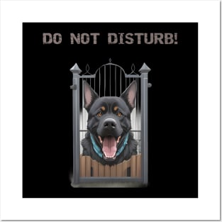 Do not disturb, fierce dog inside Posters and Art